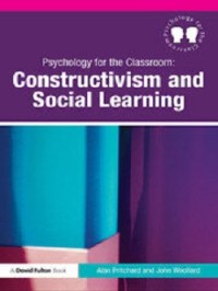 Psychology for the Classroom: Constructivism and Social Learning