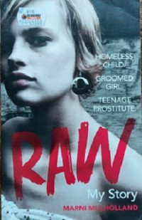 Raw : My Story