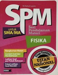 Seri Pendalaman Materi Fisika untuk SMA/MA