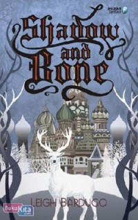 Shadow and Bone