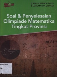 Soal & Penyelesaian Olimpiade Matematika Tingkat Provinsi