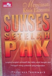 Sukses Setelah PHK