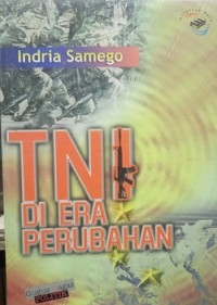 TNI Di Era Perubahan