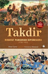 Takdir : Riwayat Pangeran Diponegoro (1785-1855)