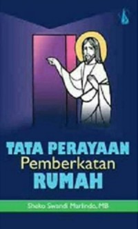 Tata Perayaan Pemberkatan Rumah