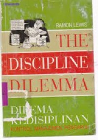 The Discipline Dilemma