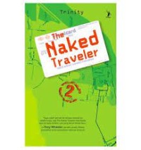 The Naked Traveler: Jilid 2