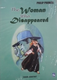 The Woman Who Disappeared