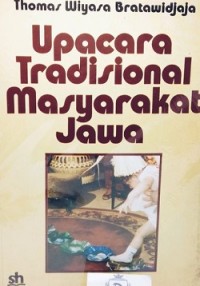 Upacara Tradisional Masyarakat Jawa