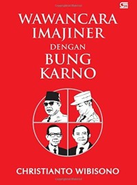 Image of Wawancara Imajiner dengan Bung karno