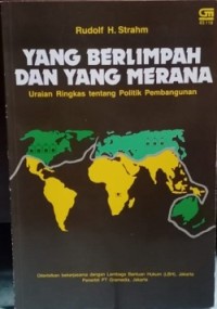 Yang Berlimpah dan Yang Merana