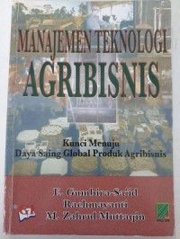 Manajemen Teknologi Agribisnis