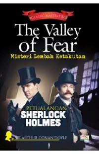 The Valley of Fear : Misteri Lembah Ketakutan