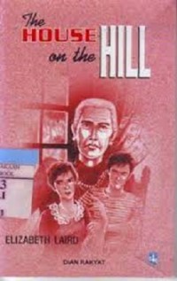 The House of the Hill