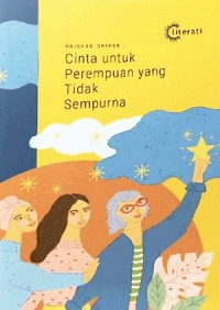 Cinta Untuk Perempuan Yang Tidak Sempurna