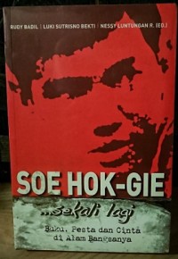 Soe Hok-Gie ... Sekali Lagi