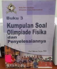 Buku 3 Kumpulan Soal Olimpiade Fisika dan Penyelesaiannya