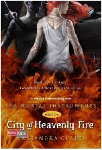 City of Heavenly Fire: The Mortal Instruments Book Six (English version)