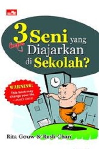 3 Seni yang Lupa Diajarkan di Sekolah?