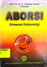 Aborsi: Dimensi Psikoreligi