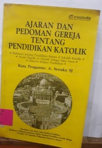 Ajaran dan Pedoman Gereja Tentang Pendidikan Katolik