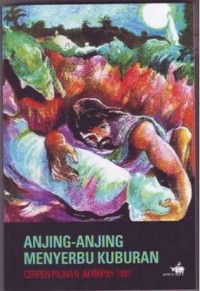 Anjing-Anjing Menyerbu Kuburan