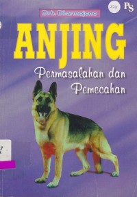 Anjing Permasalahan dan Pemecahan