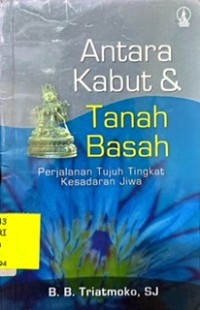 Antara Kabut dan Tanah Basah