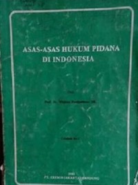 Asas-Asas Hukum Pidana Di Indonesia