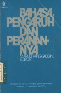 Bahasa, Perngaruh dan Pernananya