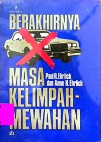 Berakhirnya Masa Kelimpahamewahan