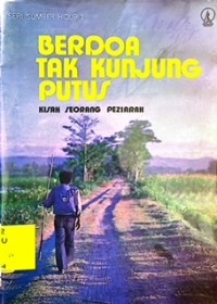 Berdoa Tak Kunjung Putus