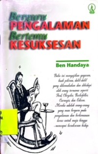 Berguru Pengalaman Bertemu Kesuksesan