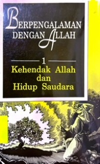 Berpengalaman Dengan Allah 1