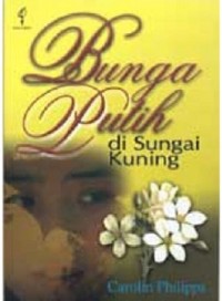 Image of Bunga Putih di Sungai Kuning