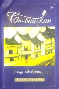 Ca-bau-kan, (Hanya sebuah dosa)