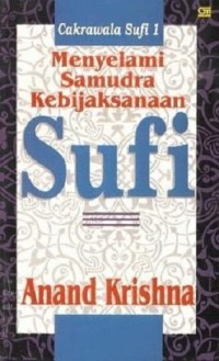 Image of Cakrawala Sufi 1: Menyelami Samudra Kebijaksanaan Sufi