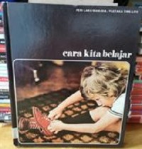 Cara Kita Belajar