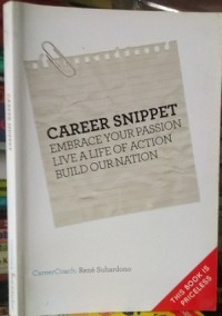 Career Snippet Embrace Your Passion Live a Life of Action Build Our Nation