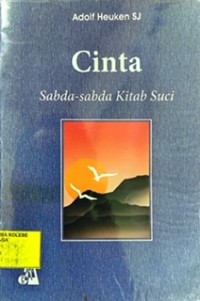 Cinta : Sabda-Sabda Kitab Suci