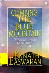 Climbing The Blue Mountain