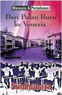 Dari Pulau Buru ke Venezia