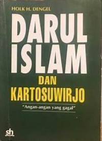 Darul Islam dan Kartosuwirjo 
