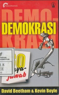 Demokrasi, 80 Tanya Jawab