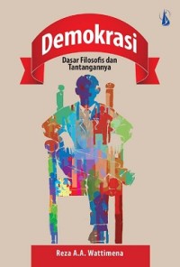 Demokrasi Dasar Filosofis dan Tantangannya