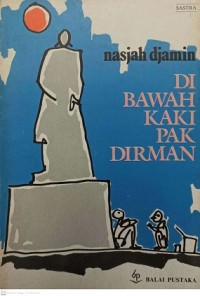 Di Bawah Kaki Pak Dirman