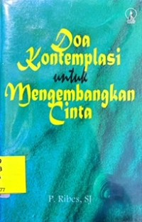 Doa Kontemplasi untuk Mengembangkan Cinta