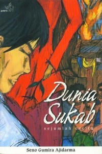 Dunia Sukab (sejumlah cerita)