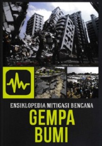 Ensiklopedia Mitigasi Bencana Gempa Bumi