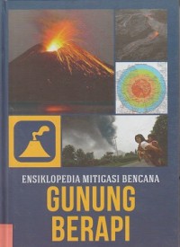 Ensiklopedia Mitigasi Bencana Gunung Berapi